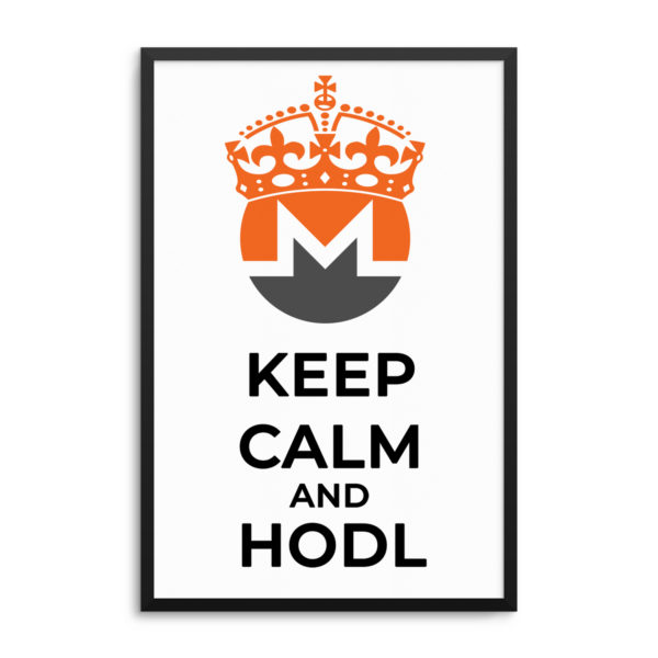 Monero Keep Calm and HODL Poster